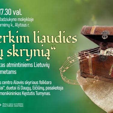 Kviečiame artimesnei pažinčiai su neatsiejama mūsų kultūros dalimi ir krašto savastimi – lietuvių liaudies daina!