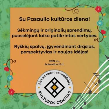 Su Pasaulio kultūros diena!